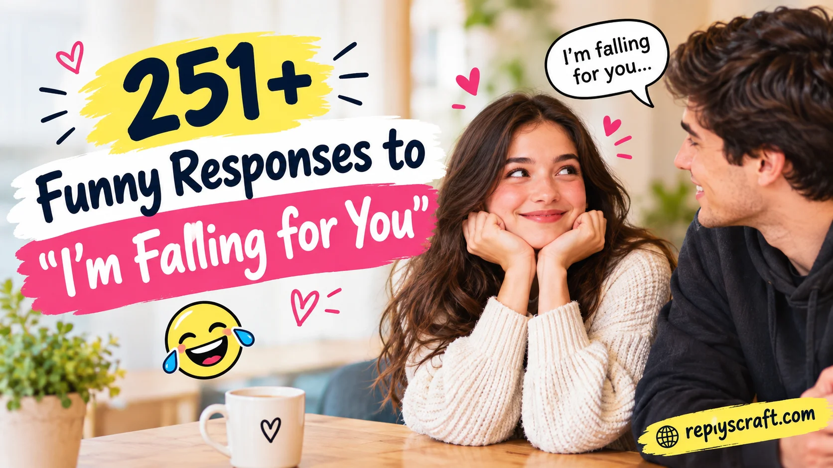 Funny Responses to “I’m Falling for You”