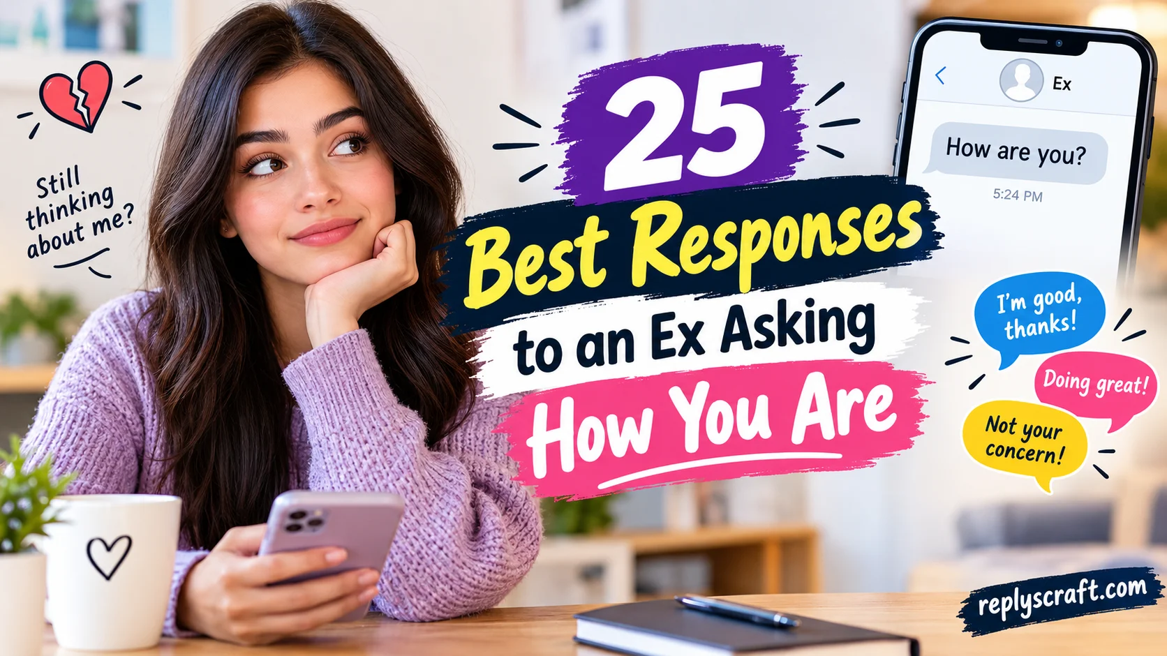 Best Responses to an Ex Asking How You Are