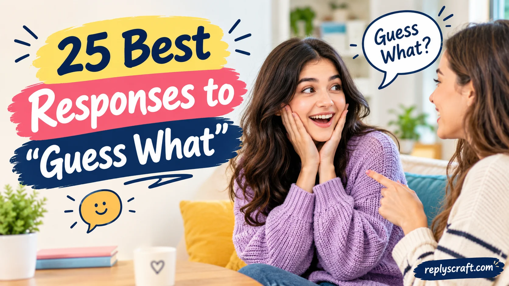 Best Responses to “Guess What”